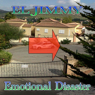 ELJIMMY - Emotional Disaster