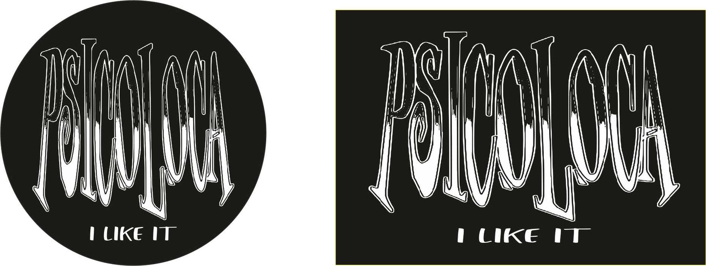 PSICOLOCA I LIKE IT STICKER